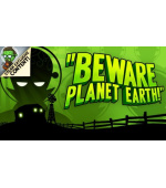 Beware Planet Earth (PC) klíč Steam