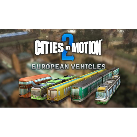 Cities in Motion 2: European Vehicle Pack (PC) klíč Steam