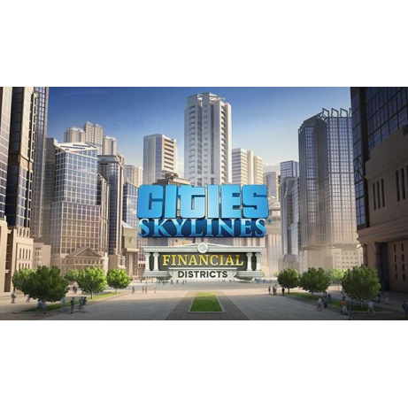 Cities: Skylines - Financial Districts (PC) klíč Steam