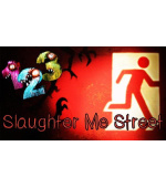 123 Slaughter me Street (PC) klíč Steam