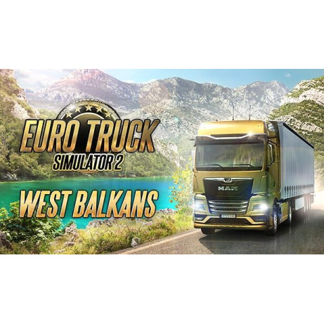 Euro Truck Simulator 2 - West Balkans (PC) klíč Steam